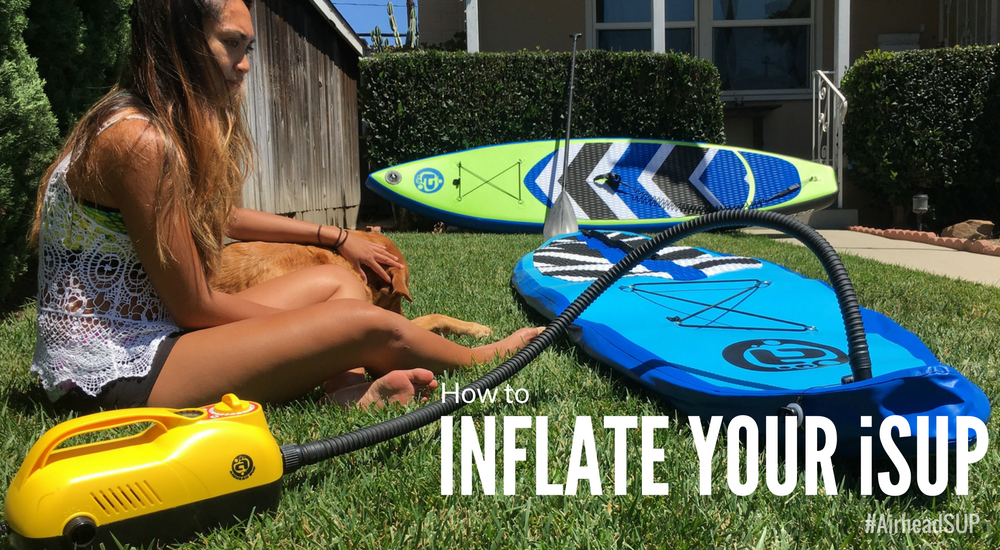 How to Use a Paddle Board Pump to Inflate Your iSUP Airhead