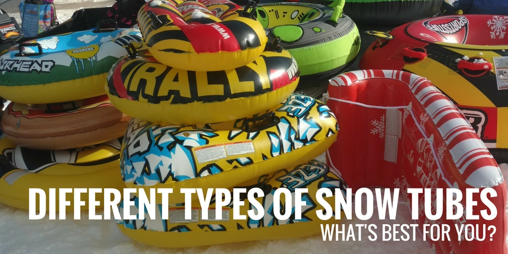 Different Types of Snow Tubes What's Best for You? Airhead