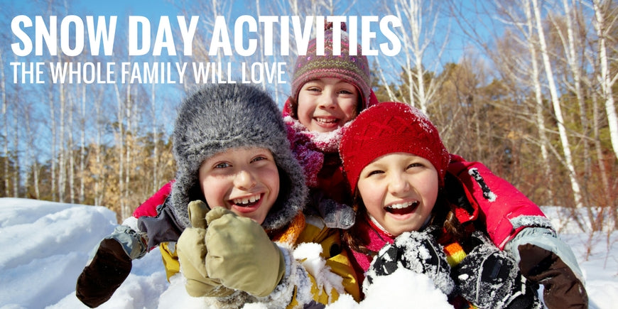 Fun Things You Can Do in the Snow: 9 Snow Day Activities the Whole Fam ...